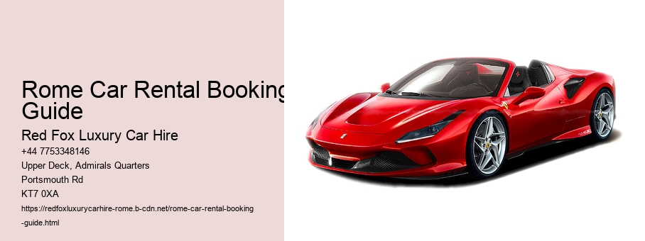 Rome Car Rental Booking Guide